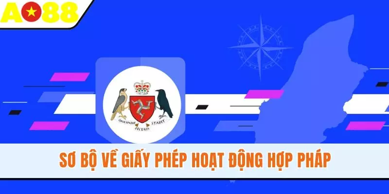 Sơ bộ về giấy phép hoạt động hợp pháp